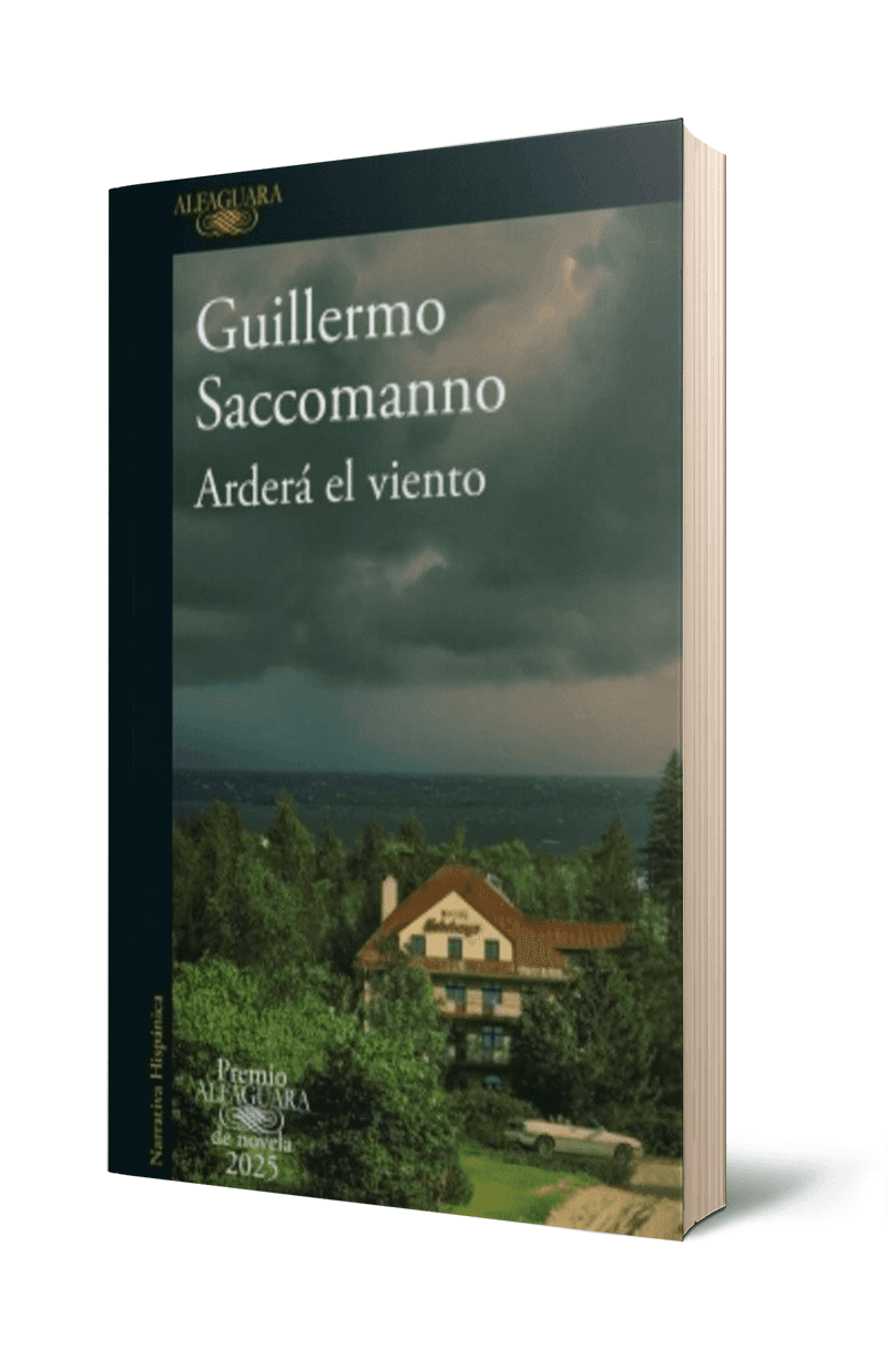 Ardera el viento ( premio alfaguara 2025 )