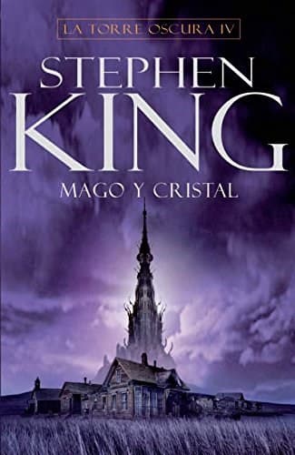 4. mago y cristal la torre oscura
