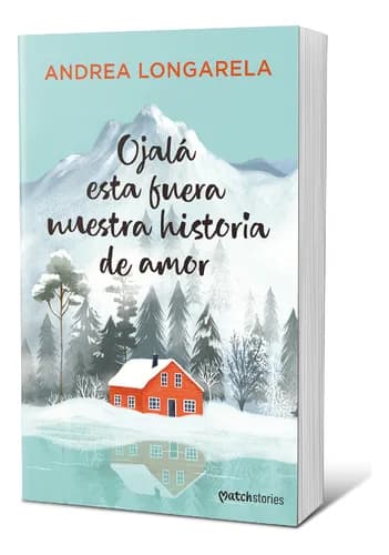 Ojala esta fuera nuestra historia de amor