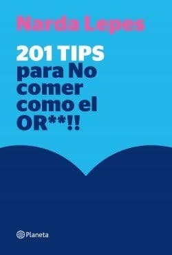 201 tips para no comer como el or !!