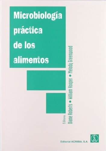 Microbiologia practica de los alimentos